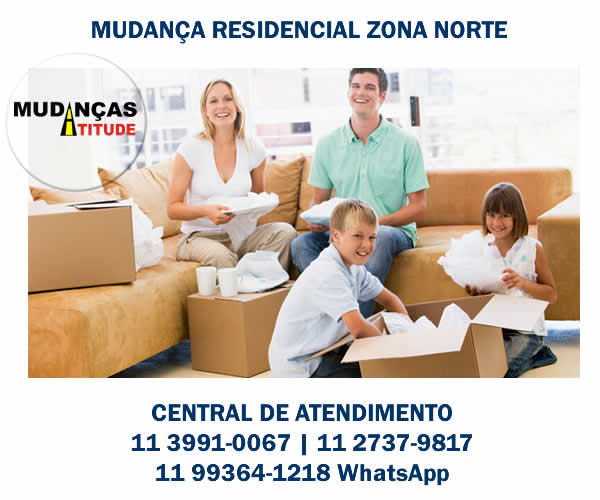 Mudança residencial Zona Norte